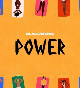 Blaq Jerzee – Power Mp3 Download
