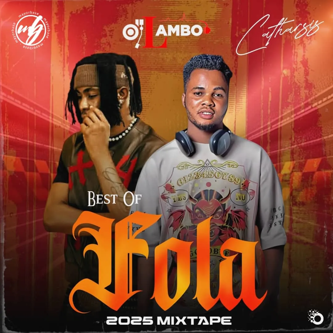 Dj Lambo – Best Of Fola 2025 Mixtape Mp3 Download