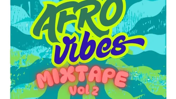 WF DJ Konami – Afrovibes Mix Vol. 2 Mp3 Download