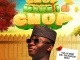 Whyzee De Seaside Boy – Chop Make I Chop Mp3 Download