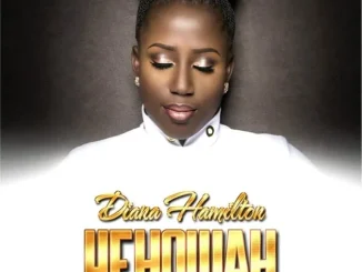 Diana Hamilton – Yehowah Bɛhwɛ Mp3 Download