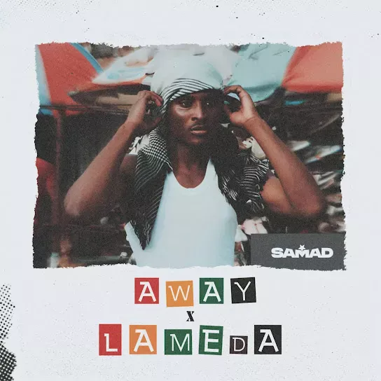 SAMAD – Lameda Mp3 Download