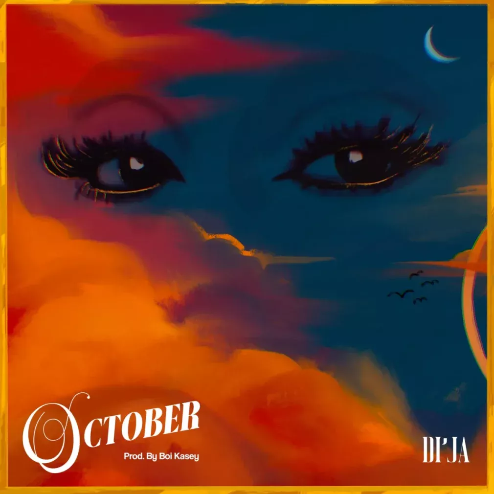 Di’Ja – October Mp3 Download