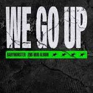 BABYMONSTER – WE GO UP Mp3 downloads