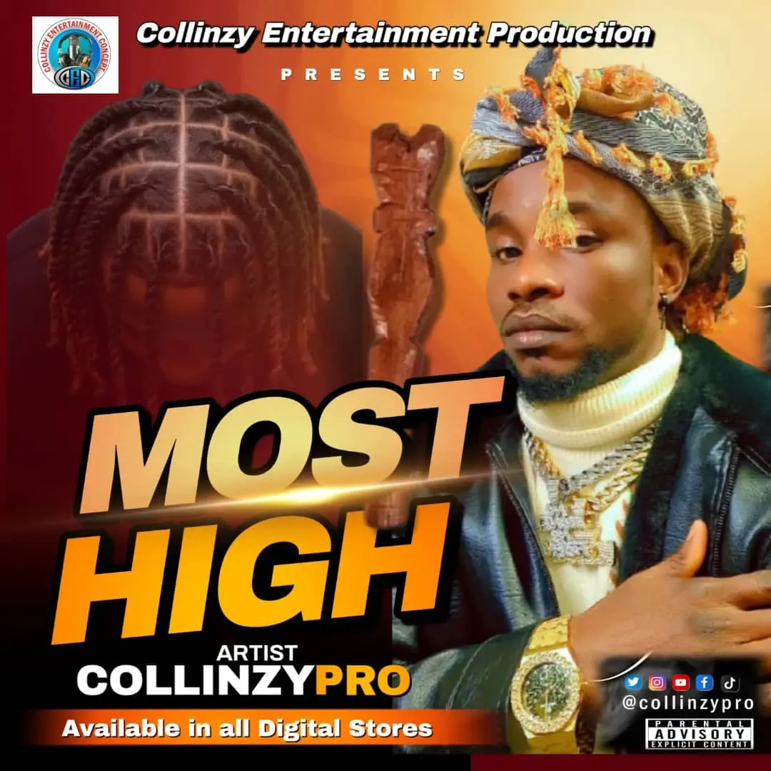 CollinzyPro – Most High Mp3 Download