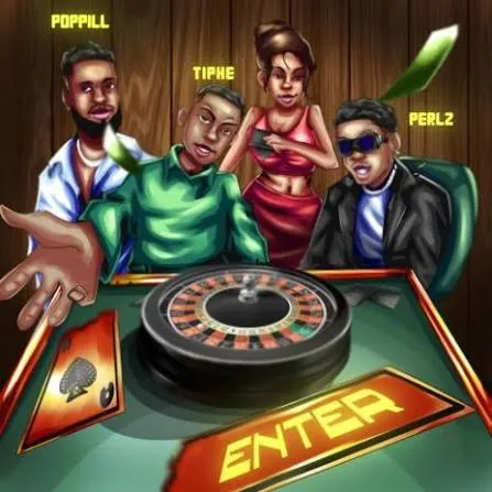 Poppill – Enter ft. Tiphe & Perlz Mp3 Download