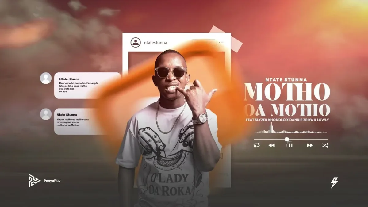 Ntate Stunna – Motho Oa Motho Ft. SlyzerKhondlo Mp3 Download