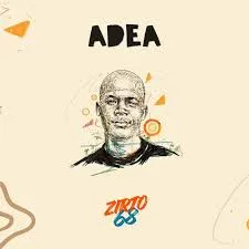 Zirto 68 – Adea. EP Mp3 Download