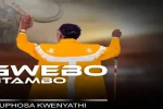 Sgwebo Sentambo – Bamphika bemazi Download mp3